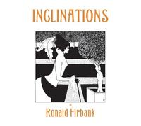 Ronald Firbank Inclinations (Tascabile)
