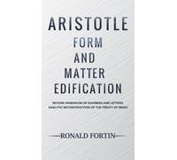 Ronald Fortin Aristotle: Form and Matter Edification (Copertina rigida)
