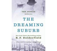 Ronald Frederick Delderfield The Dreaming Suburb (Tascabile) Avenue