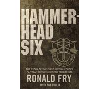 Ronald Fry Tad Tuleja Hammerhead Six (Copertina rigida)