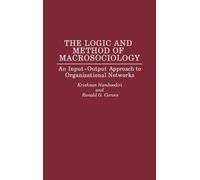 Ronald G. Corwin Krishnan Nam The Logic and Method of Macroso (Copertina rigida)