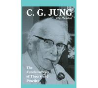 Ronald G Jalbert El C. G. Jung: The Fundamentals of Theory an (Copertina rigida)