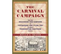 Ronald G. Shafer The Carnival Campaign (Copertina rigida)