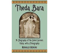 Ronald Genini Theda Bara (Tascabile)