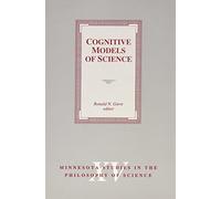 Ronald Giere Cognitive Models of Science (Copertina rigida)