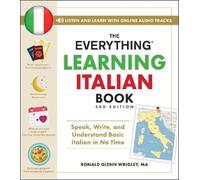 Ronald Glenn Wrigle The Everything Learning Italian Book, 3rd Editio (Tascabile)