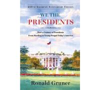 Ronald Gruner We the Presidents (Tascabile)