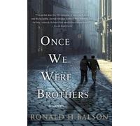 Ronald H Balson Once We Were Brothers (Tascabile)