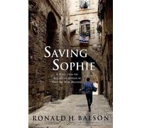 Ronald H Balson Saving Sophie (Tascabile)