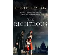 Ronald H. Balson The Righteous (Copertina rigida)