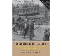Ronald H. Bayor Encountering Ellis Island (Tascabile) How Things Worked