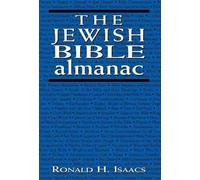 Ronald H. Isaacs The Jewish Bible Almanac (Copertina rigida)
