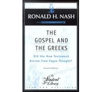 Ronald H. Nash Gospel and the Greeks, The (Tascabile)
