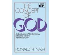 Ronald H. Nash The Concept of God (Tascabile)