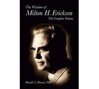 Ronald Havens The Wisdom of Milton H Erickson (Copertina rigida)