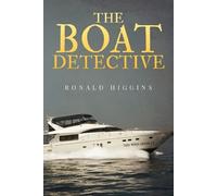 Ronald Higgins The Boat Detective (Tascabile)