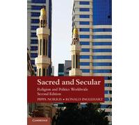 Ronald Inglehart Pippa Norris Sacred and Secular (Tascabile)