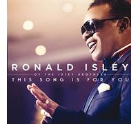 Ronald Isley - This Song Is For You by Ronald Isley