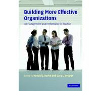 Ronald J. Burke Building More Effective Organizations (Tascabile)