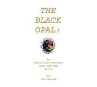 Ronald J Marose The Black Opal (Tascabile)