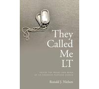 Ronald J Nielsen They Called Me LT (Tascabile)