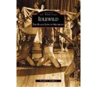 Ronald J., Ph.d. Stephens Idlewild (Tascabile) Images of America