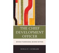 Ronald J. Schiller The Chief Development Officer (Copertina rigida)
