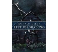 Ronald Kelly Restless Shadows (Tascabile)