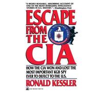 Ronald Kessler Escape from the CIA (Tascabile)