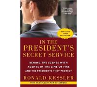 Ronald Kessler In the President's Secret Service (Tascabile)