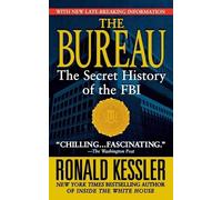 Ronald Kessler The Bureau (Tascabile)