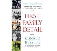 Ronald Kessler The First Family Detail (Tascabile)