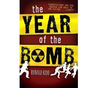 Ronald Kidd The Year of the Bomb (Copertina rigida)