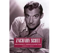 Ronald L. Davis Zachary Scott (Tascabile) Hollywood Legends Series
