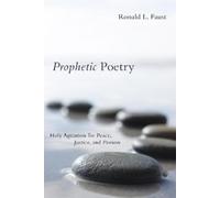 Ronald L Faust Prophetic Poetry (Copertina rigida)