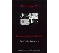 Ronald L. Goldfarb TV or not TV (Tascabile)