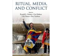 Ronald L. Grimes Ritual, Media, and Conflict (Tascabile)