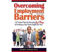 Ronald L. Krannich Overcoming Employment Barriers (Tascabile)