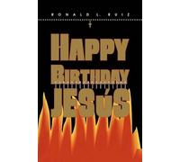 Ronald L Ruiz Happy Birthday Jesus (Tascabile)