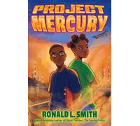 Ronald L. Smith Project Mercury (Copertina rigida)