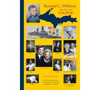 Ronald L. Willmes (Yep, I’m a true YOOPER)