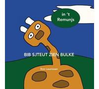 Ronald Leunissen Bib sjteut zien bulke (Tascabile)