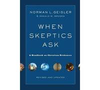 Ronald M. Brooks Norman When Skeptics Ask - A Handbook on Christian (Tascabile)