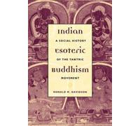 Ronald M. Davidson Indian Esoteric Buddhism (Tascabile)