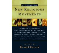 Ronald M. Enroth A Guide to New Religious Movements (Tascabile)