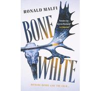 Ronald Malfi Bone White (Tascabile)