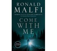 Ronald Malfi Come with Me (Tascabile)