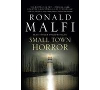 Ronald Malfi Small Town Horror (Copertina rigida)