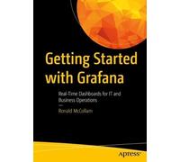 Ronald McCollam Getting Started with Grafana (Tascabile)