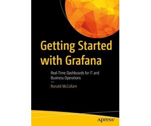 Ronald McCollam Getting Started with Grafana (Tascabile)